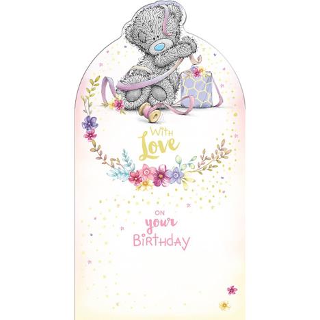 With Love Tatty Teddy Tangled in Ribbon Me To You Birthday Card £2.19